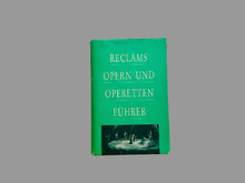 Load image into Gallery viewer, Reclams Opern- und Operettenführer | Rolf Fath und Anton Würz