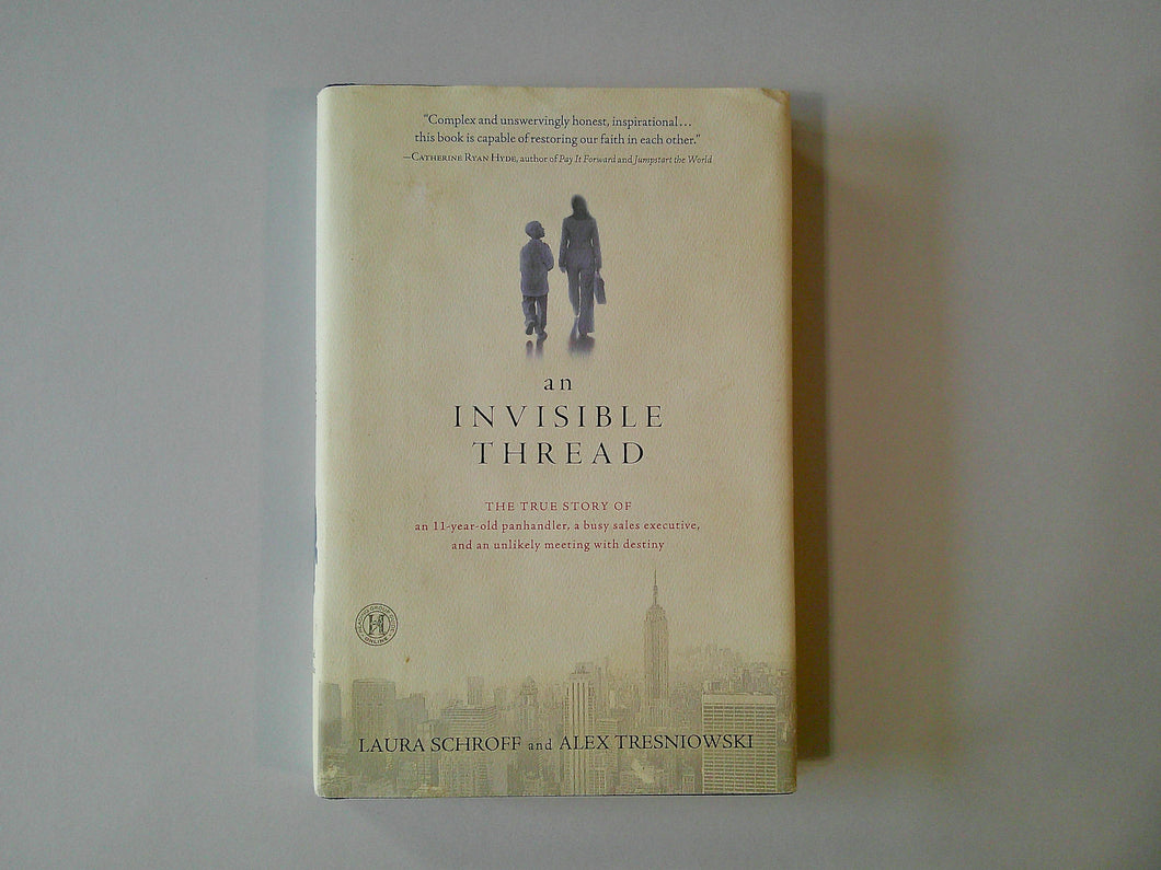 An Invisible Thread | L Schroff and A Tresniowski