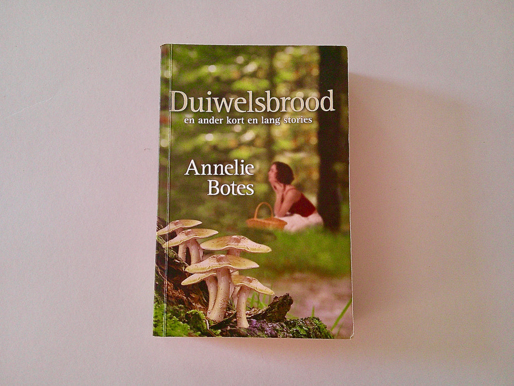 Duiwelsbrood | Annelie Botes