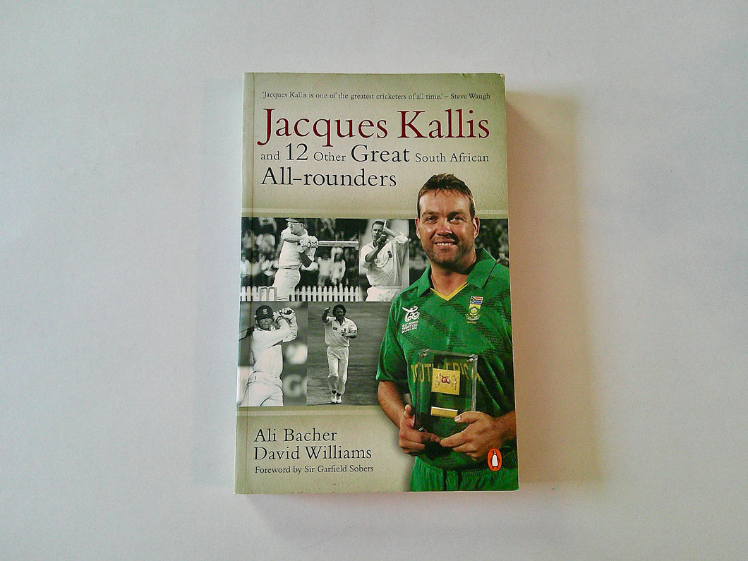 Jacques Kallis and 12 Other Great South African All-rounders