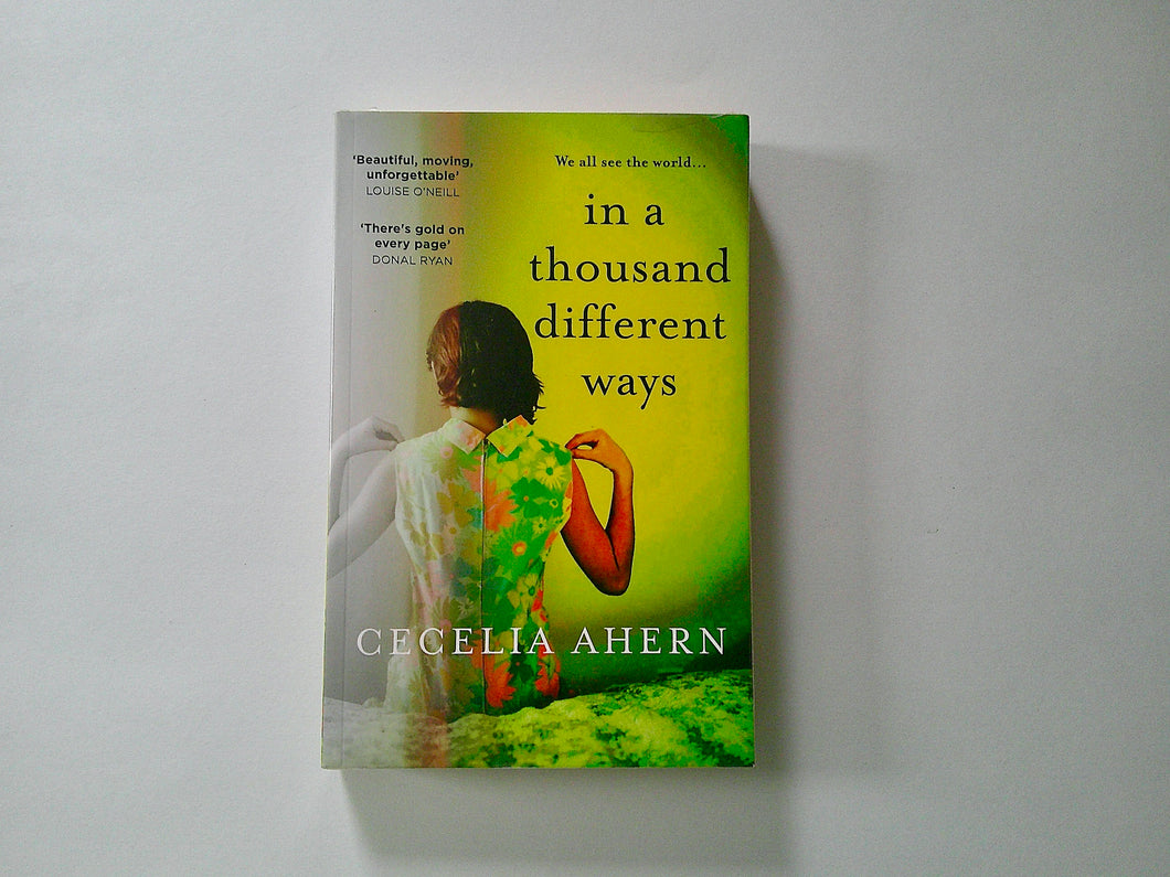 In a thousand different ways | Cecelia Ahern