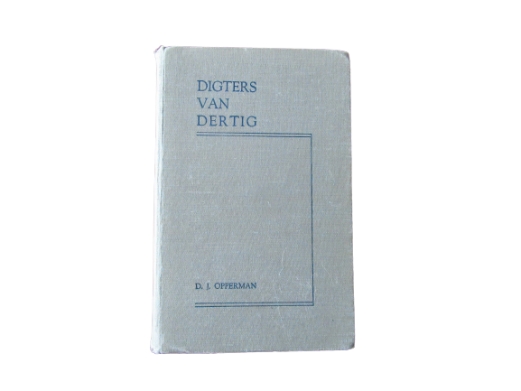 Digters van Dertig | D.J. Opperman