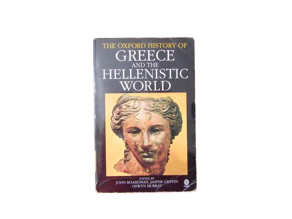 The Oxford History of Greece and the Hellenistic World
