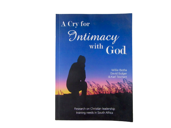 Cry Intimacy A Cry for Intimacy with God | Botha, Bulger, Teichert – Blompot