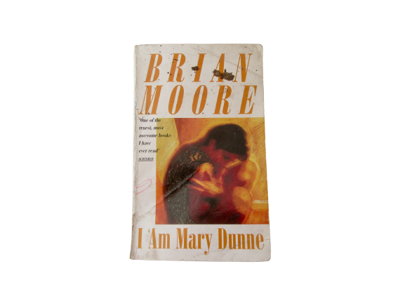 I am Mary Dunne | Brian Moore