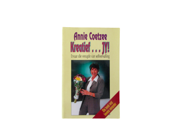 Kreatief … Jy! | Annie Coetzee