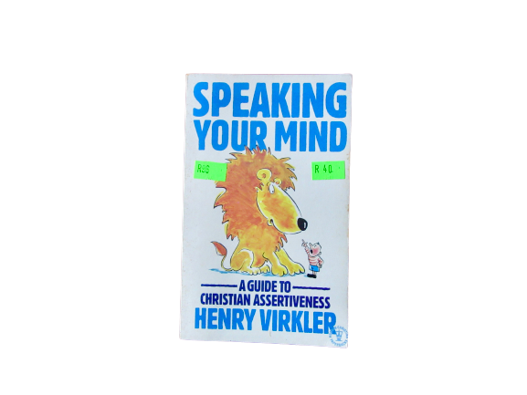 Speaking Your Mind | Henry Virkler