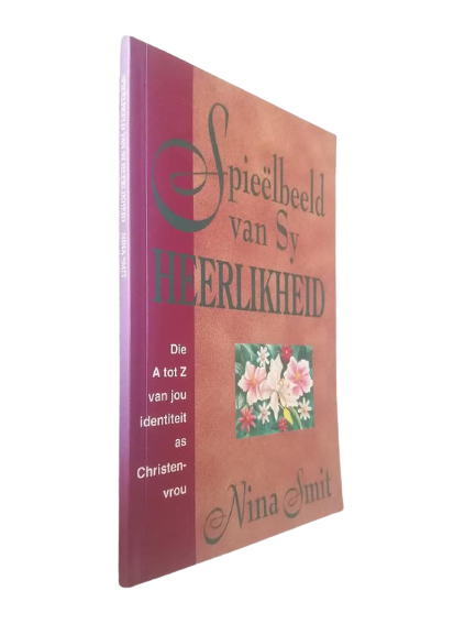 Spieëlbeeld van Sy Heerlikheid